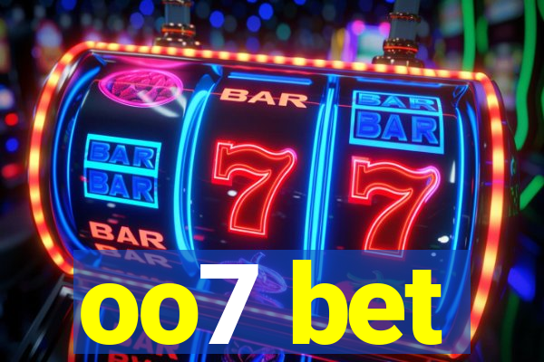 oo7 bet